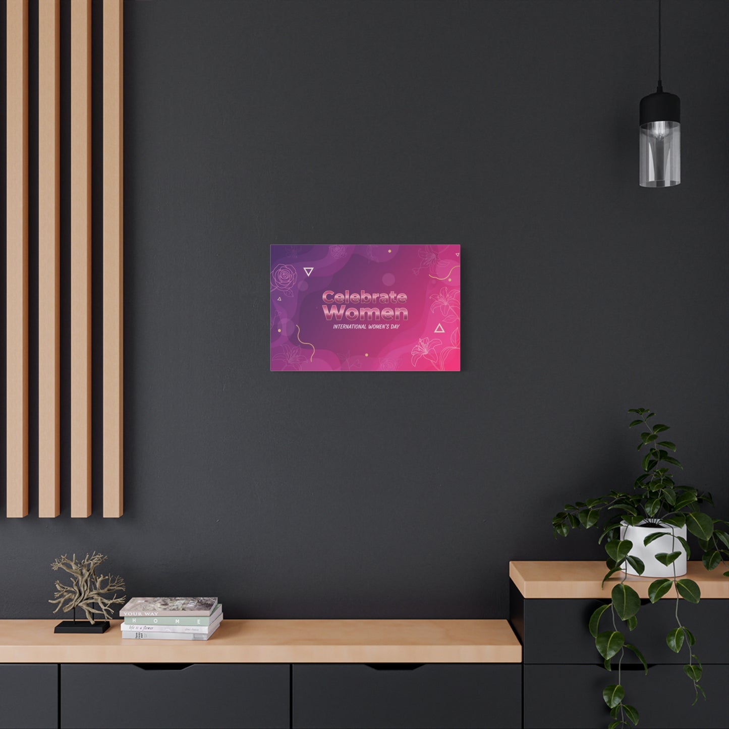 Celebrate Women Canvas Art — International Women’s Day Pink Wall Decor
