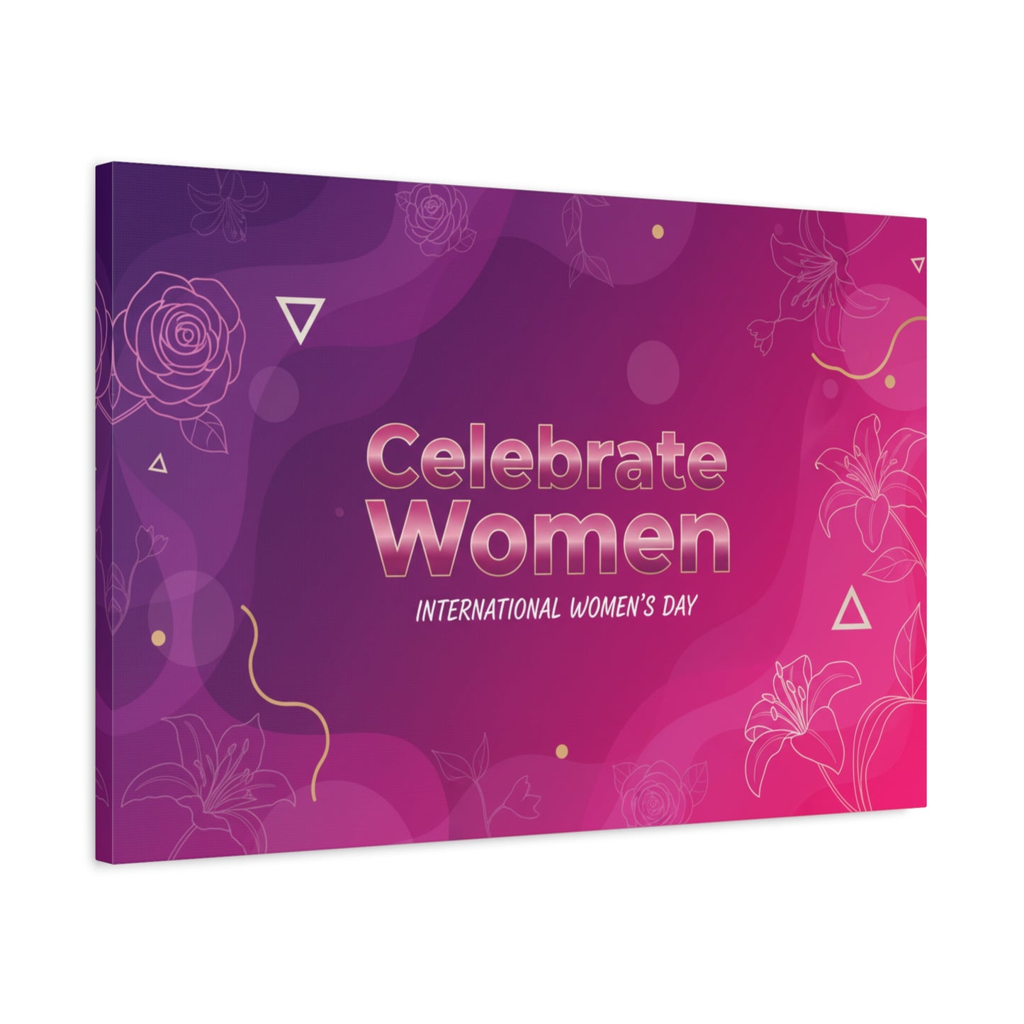 Celebrate Women Canvas Art — International Women’s Day Pink Wall Decor