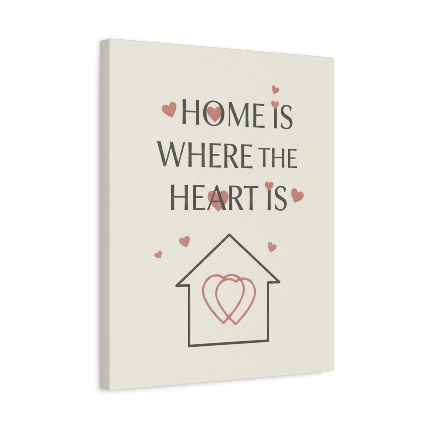 Home Is Where The Heart Is Matte Canvas Wall Art — Romantic Heart House Print