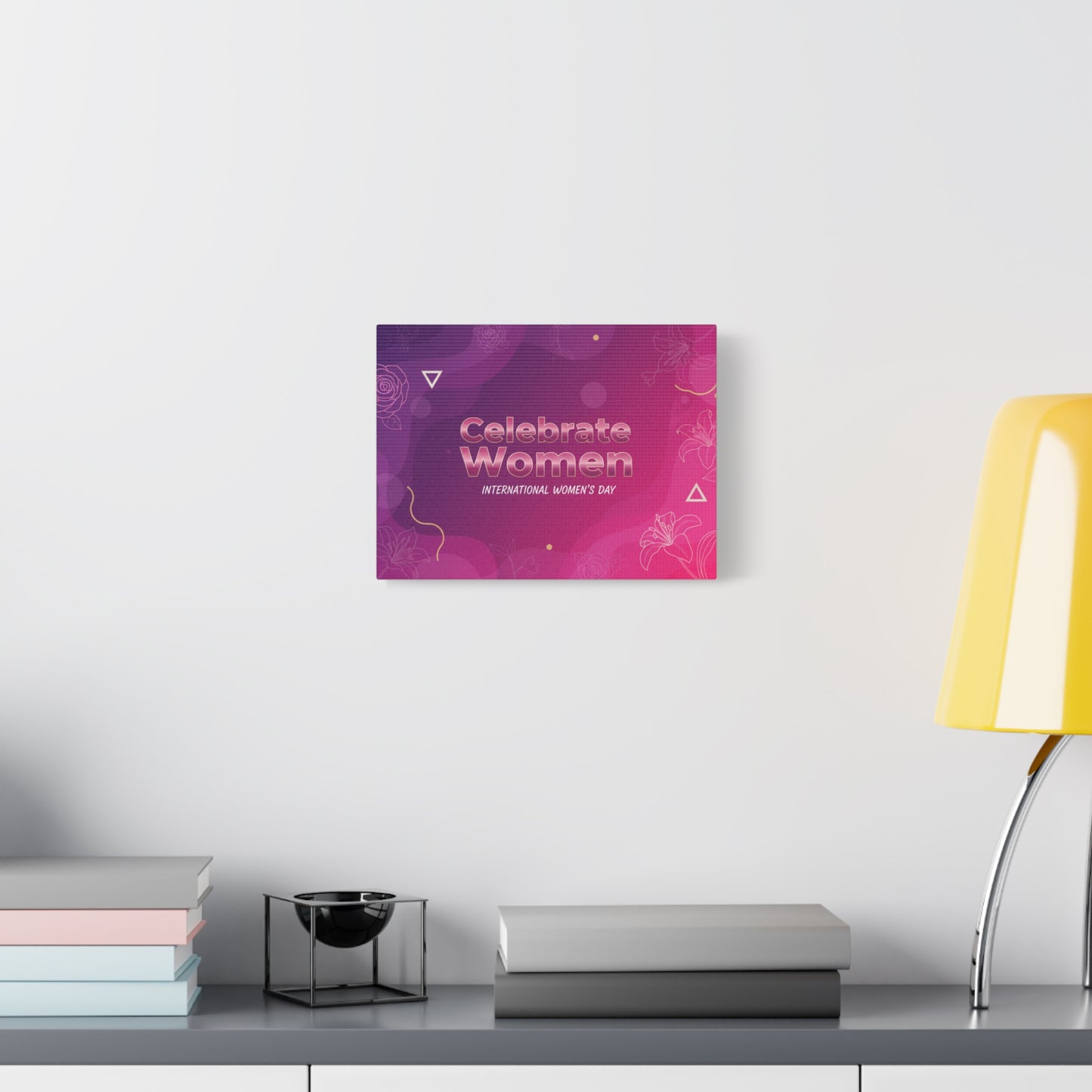 Celebrate Women Canvas Art — International Women’s Day Pink Wall Decor