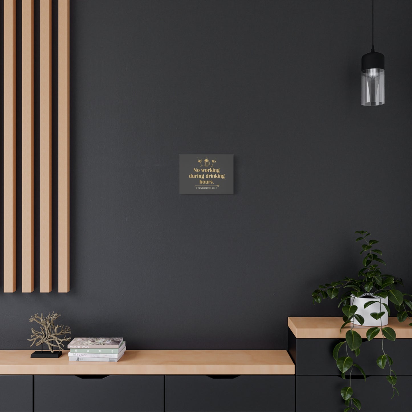 Canvas Wall Art – "No Working During Drinking Hours" Gentleman's Rule