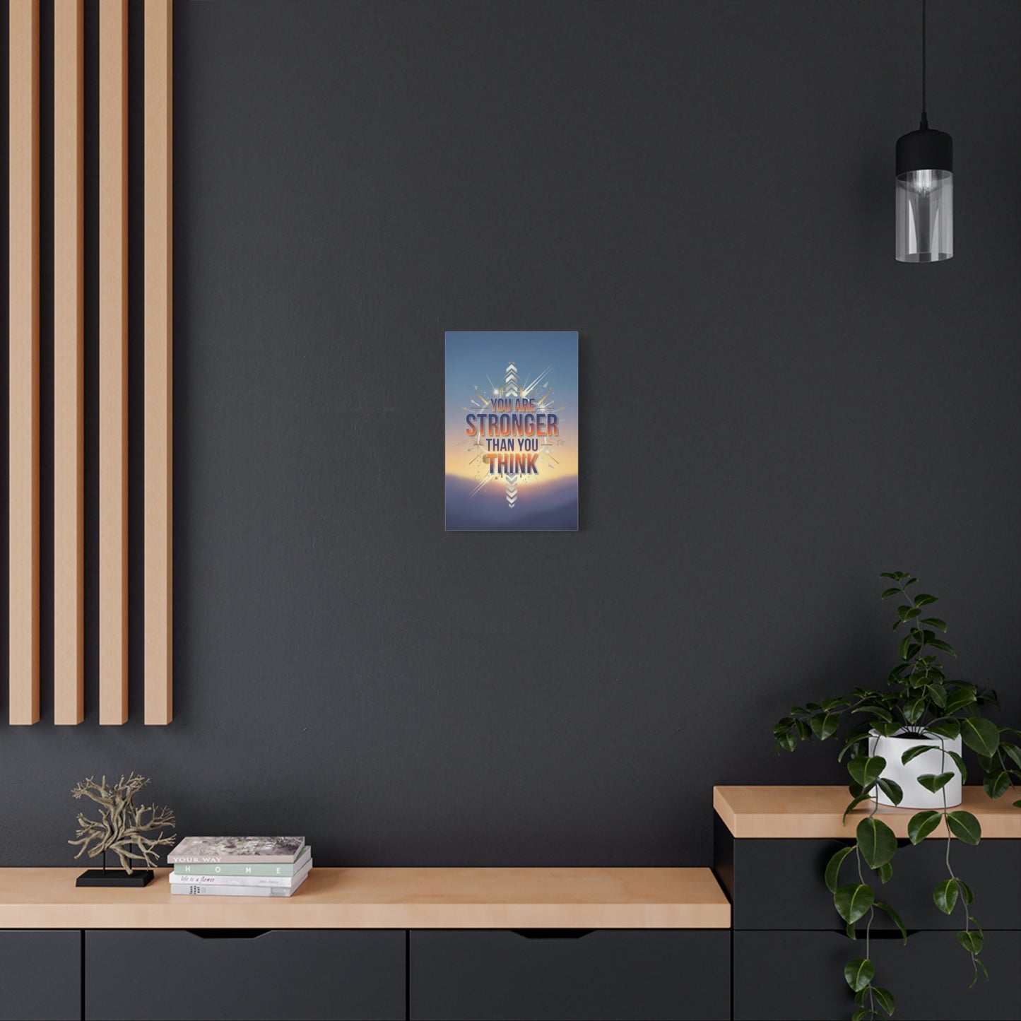 Inspirational Canvas Wall Art - "You Are Stronger Than You Think" Matte Stretched Print