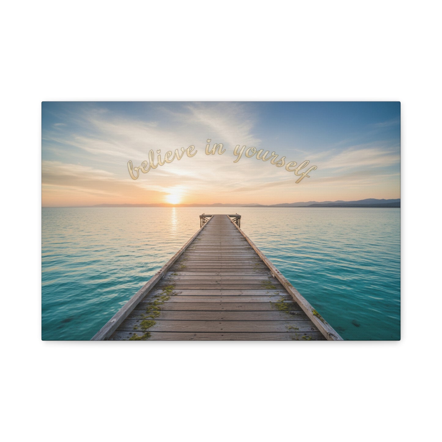 Believe In Yourself Sunset Pier Matte Canvas Wall Art