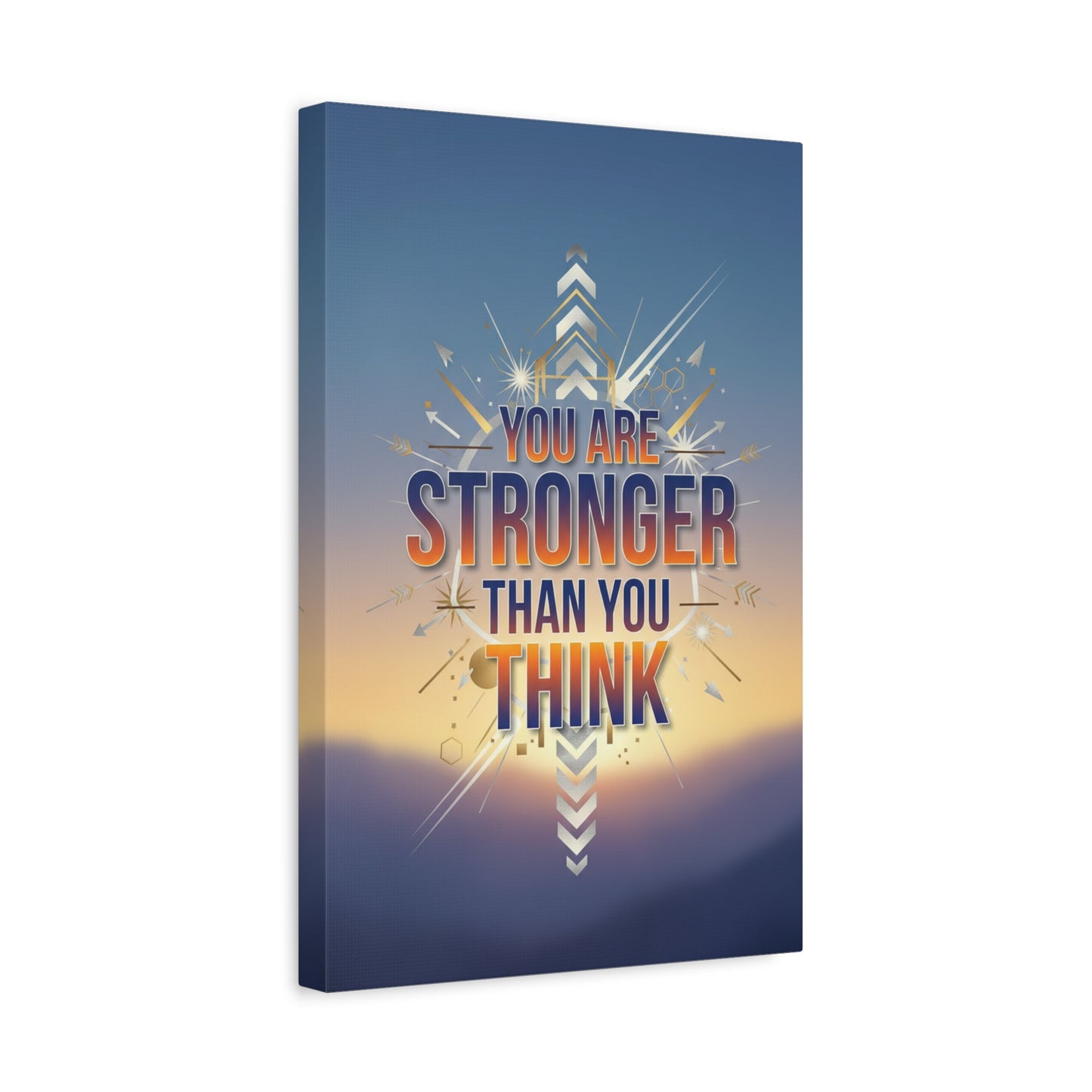 Inspirational Canvas Wall Art - "You Are Stronger Than You Think" Matte Stretched Print